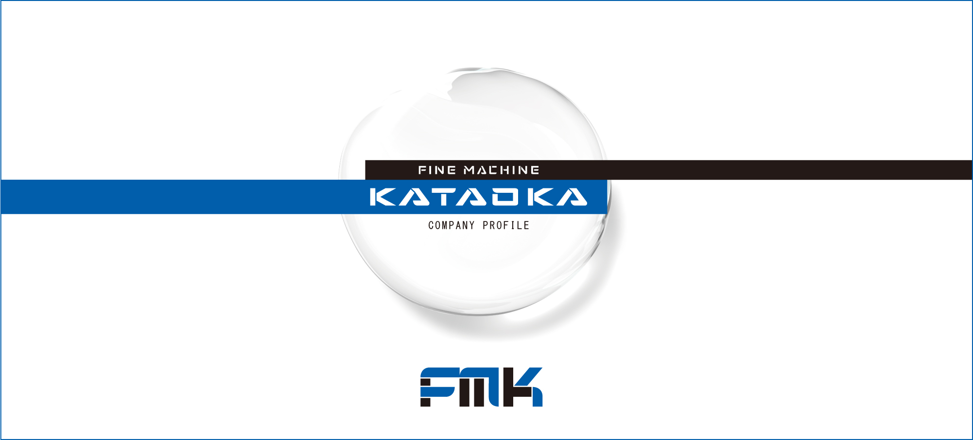 Fine Machine Kataoka Corporation image